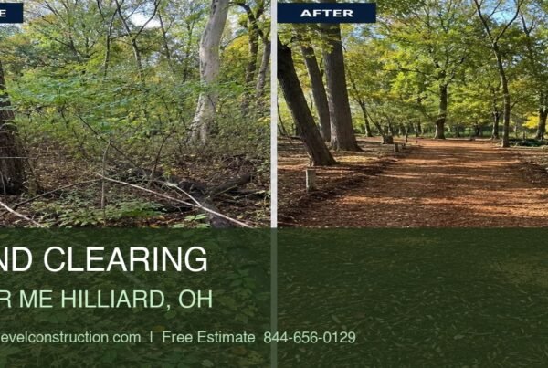 What Is Land Clearing in Ohio? How It Prepares Your Property for Building 3 land clearing near me hilliard oh